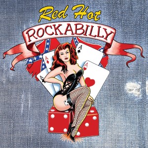 V.A. - Red Hot Rockabilly